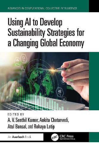 Cover image for Using AI to Develop Sustainability Strategies for a Changing Global Economy