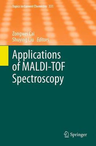 Cover image for Applications of MALDI-TOF Spectroscopy