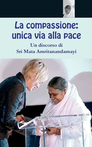 La compassione: unica via alla pace