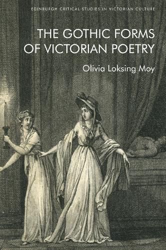 Cover image for The Gothic Forms of Victorian Poetry