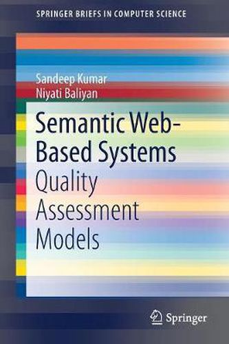 Cover image for Semantic Web-Based Systems: Quality Assessment Models