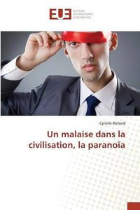 Cover image for Un Malaise Dans La Civilisation, La Paranoia