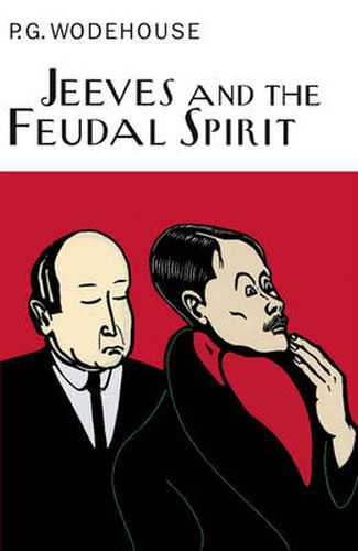 Jeeves and the Feudal Spirit