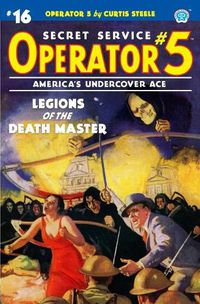 Cover image for Operator 5 #16: Legions of the Death Master