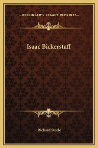 Cover image for Isaac Bickerstaff