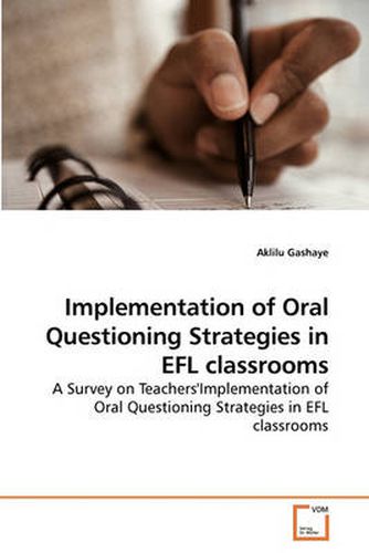 Cover image for Implementation of Oral Questioning Strategies in EFL Classrooms