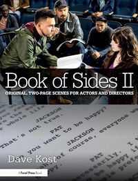 Cover image for Book of Sides II: Original, Two-Page Scenes for Actors and Directors