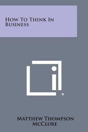 Cover image for How to Think in Business