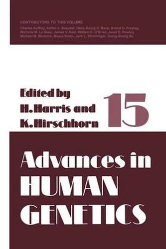 Cover image for Advances in Human Genetics 15