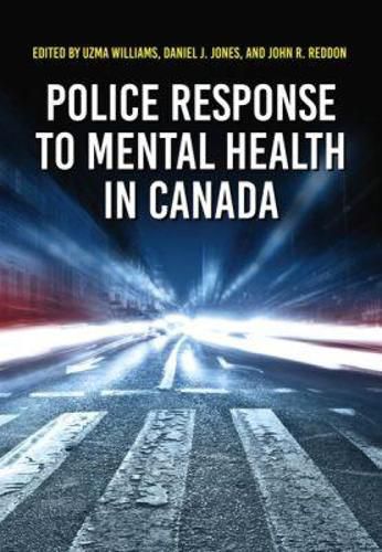 Cover image for Police Response to Mental Health in Canada