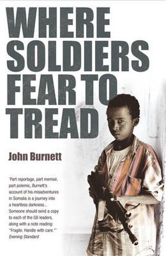 Cover image for Where Soldiers Fear to Tread: At Work in the Fields of Anarchy