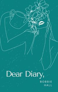 Cover image for Dear Diary,