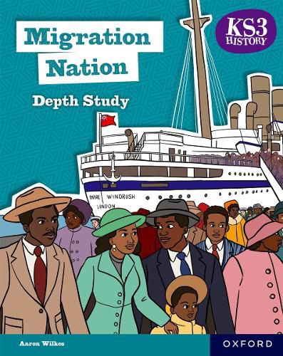 Cover image for KS3 History Depth Study: Migration Nation Student Book Second Edition