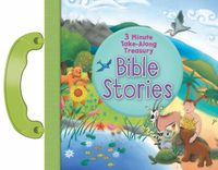 Cover image for Bible Stories: 3-Minute Take Along Treasury