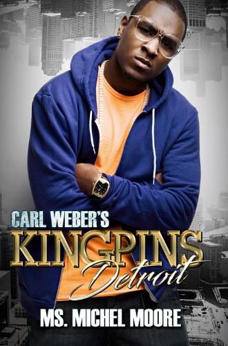 Cover image for Carl Weber's Kingpins: Detroit: Kingpins