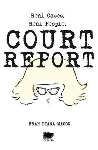 Cover image for Court Report: Volume I