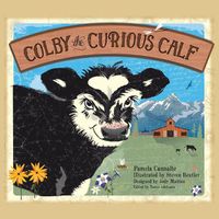 Cover image for Colby the Curious Calf