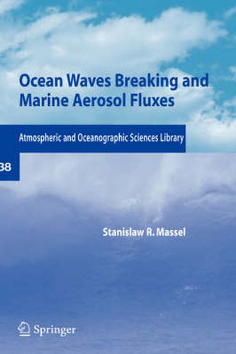 Cover image for Ocean Waves Breaking and Marine Aerosol Fluxes