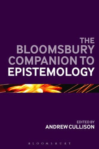 Cover image for The Bloomsbury Companion to Epistemology