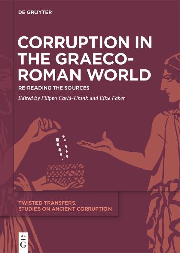 Cover image for Corruption in the Graeco-Roman World