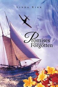 Cover image for Promises Never to be Forgotten