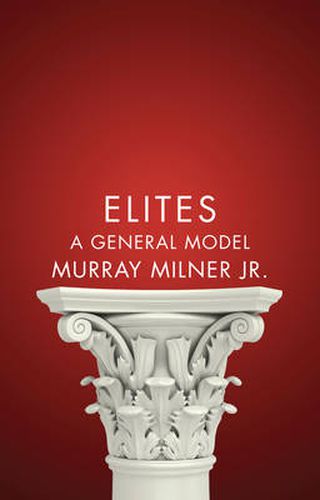 Cover image for Elites: A General Model