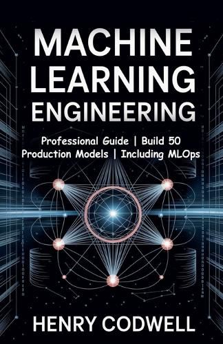 Cover image for Machine Learning Engineering