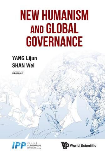 Cover image for New Humanism And Global Governance