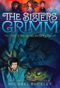 Cover image for Sisters Grimm: Book Two: The Unusual Suspects (10th anniversary reissue)