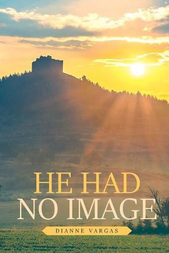 Cover image for He Had No Image