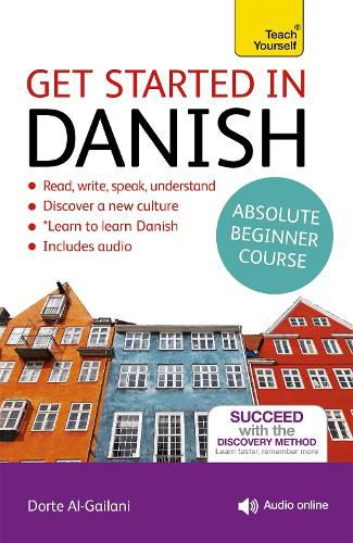 Cover image for Get Started in Danish Absolute Beginner Course: (Book and audio support)