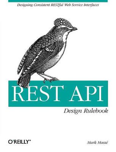 Cover image for REST API Design Rulebook