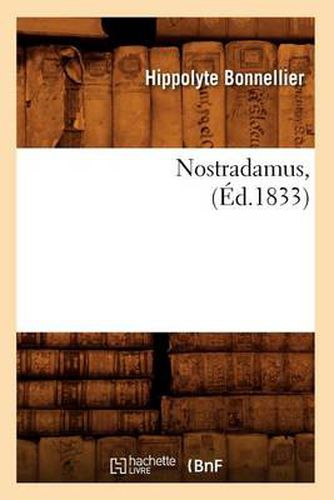 Nostradamus, (Ed.1833)