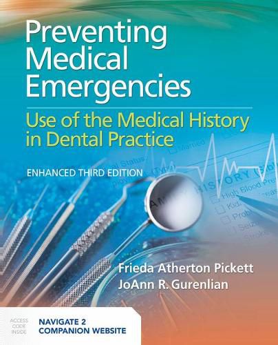 Cover image for Preventing Medical Emergencies: Use Of The Medical History In Dental Practice