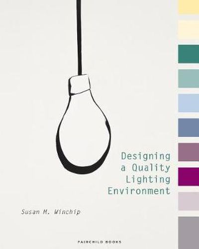 Cover image for Designing a Quality Lighting Environment