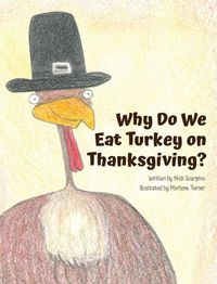 Cover image for Why Do We Eat Turkey on Thanksgiving?