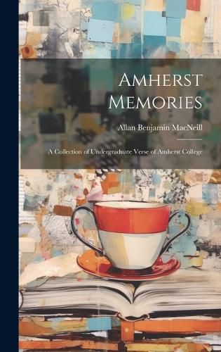Cover image for Amherst Memories