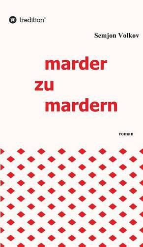 Cover image for marder zu mardern