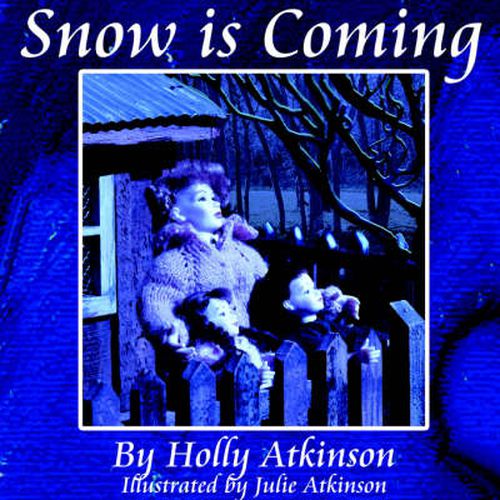 Cover image for Snow is Coming