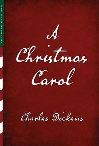 Cover image for A Christmas Carol (Illustrated): A Ghost Story of Christmas