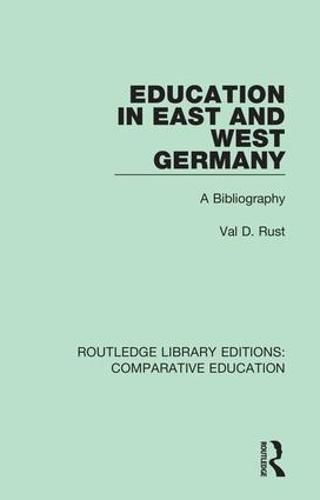 Cover image for Education in East and West Germany: A Bibliography