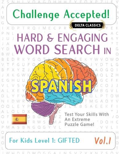 Cover image for Challenge Accepted! - Hard and Engaging Word Search in Spanish for Kids Level 1