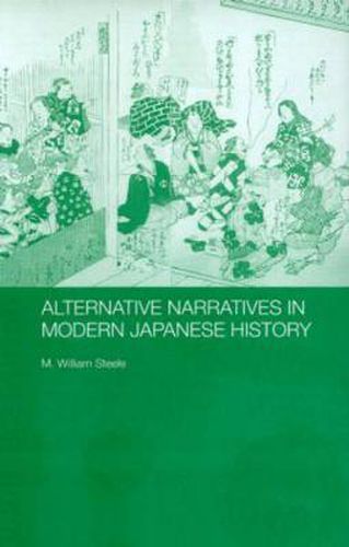 Cover image for Alternative Narratives in Modern Japanese History