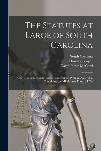 The Statutes at Large of South Carolina