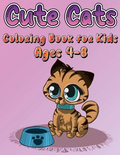 Cover image for Cute Cats Coloring Book for Kids Ages 4-8