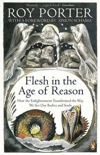 Cover image for Flesh in the Age of Reason