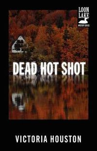 Cover image for Dead Hot Shot