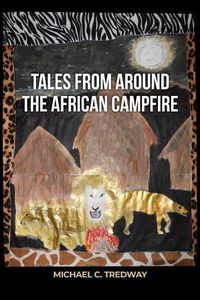 Cover image for Tales from Around the African Campfire