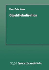 Cover image for Objektlokalisation: Ein System Zur Sprachlichen Raumbeschreibung