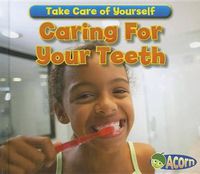 Cover image for Caring for Your Teeth